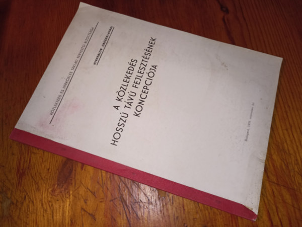 ismeretlen - A közlekedés hosszú távú fejlesztésének koncepciója