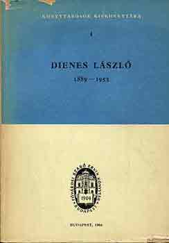 Remete Lszl  (szerk.) - Dienes Lszl 1889-1953