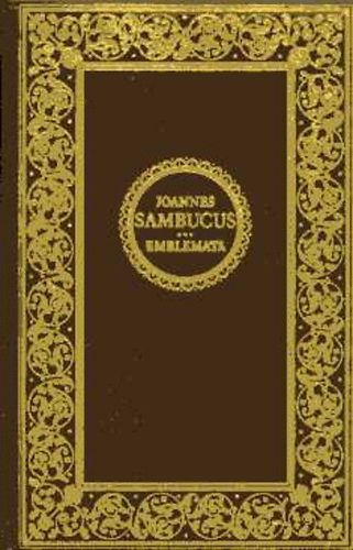 Joannes Sambucus - Emblemata