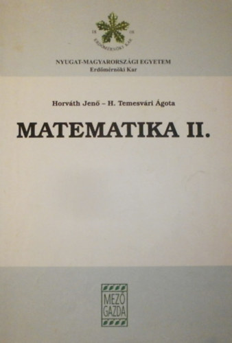 H. Temesvári Ágota Horváth Jenő - Matematika II.
