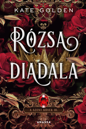 Kate Golden - Rzsa diadala