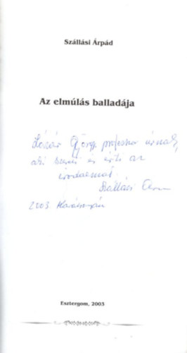 Sz�ll�si �rp�d - Az elm�l�s ballad�ja - dedik�lt