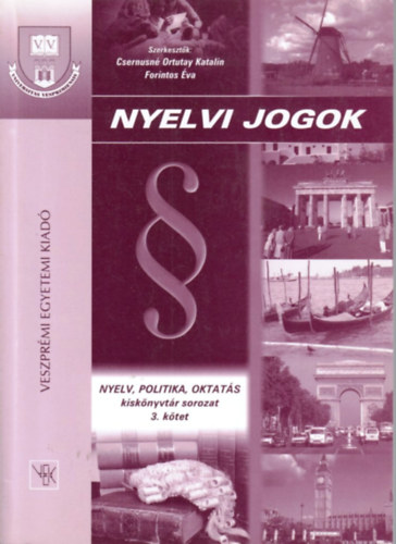 Csernusn� Ortutay Katalin; Forintos �va - Nyelvi jogok