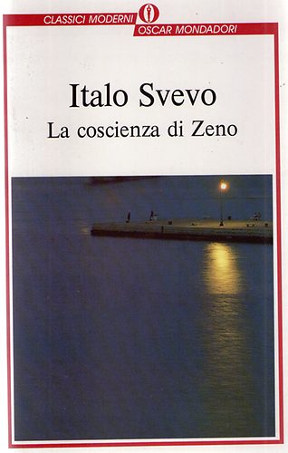 Italo Svevo - La coscienza di Zeno
