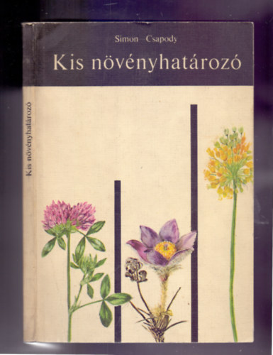 Dr. Dr. Csapody Vera Simon Tibor - Kis nvnyhatroz