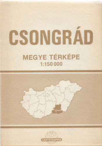Csongrd megye trkpe - 1 : 150 000
