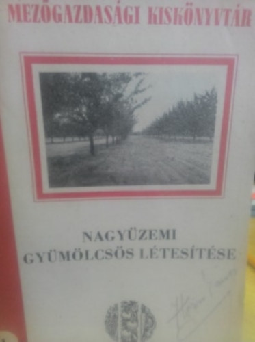 Nagyzemi gymlcss ltestse