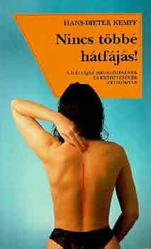 Hans-Dieter Kempf - Nincs többé hátfájás!