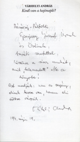 V�rhelyi Andr�s - Kin�l van a haj�napl�? (dedik�lt)