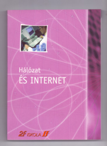 Andreini-Luzzi-Pecori - Hlzat s internet (2F Iskola)