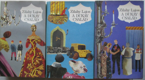 Zilahy Lajos - A Dukay csald I-III. (A bbor vszzad-Rzmetszet alkonyat-A dhdt angyal)