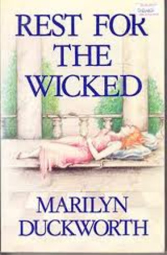 Marilyn Duckworth - Rest For The Wicked