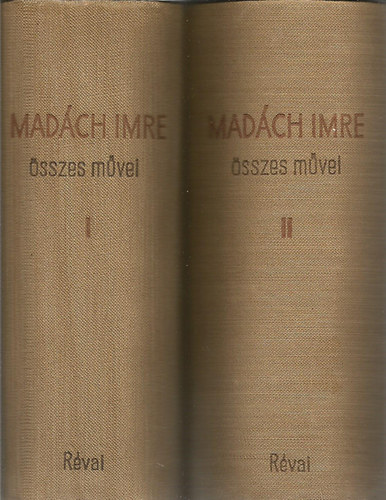 Madch Imre - Madch Imre sszes mvei I-II.