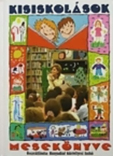 Hunyadin� K�rtv�lyesi Anik� - Kisiskol�sok mesek�nyve