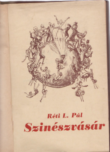 R�ti L. P�l - Sz�n�szv�s�r