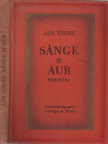 Ady Endre - S�nge si Aur versuri (Ady Endre)
