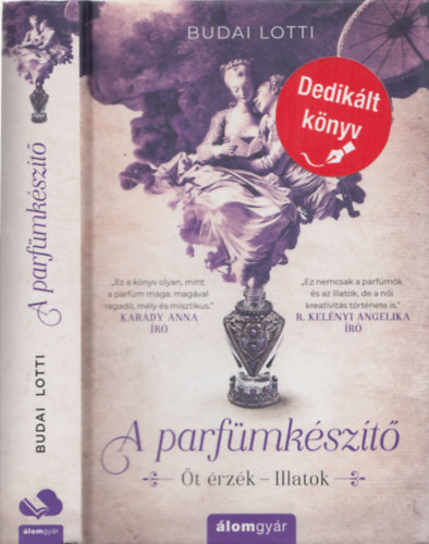 Budai Lotti - A parfümkészítő