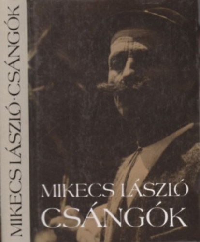 Mikecs László - Csángók