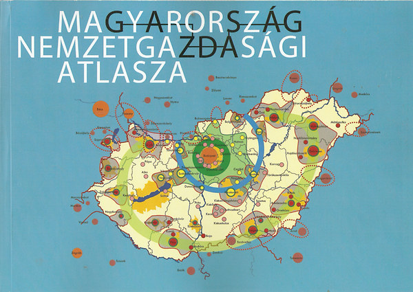 Magyarorszg nemzetgazdasgi atlasza