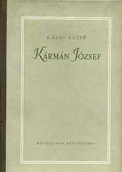 G�los Rezs� - K�rm�n J�zsef
