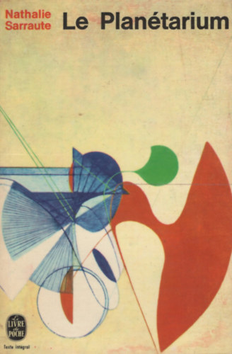 Nathalie Sarraute - Le Plan�tarium