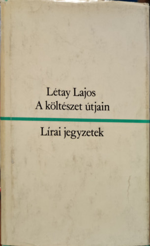 Ltay Lajos - A kltszet tjain