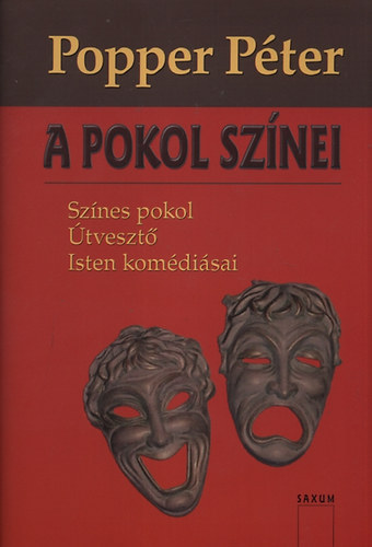 Popper Pter - A pokol sznei