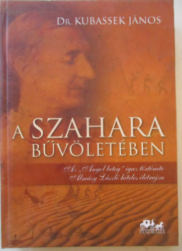 Kubassek J�nos - A Szahara b�v�let�ben