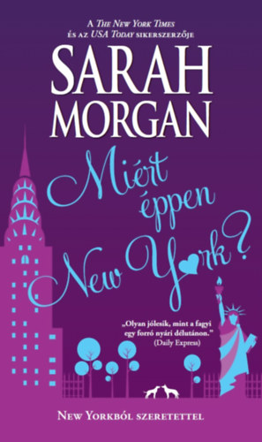 Sarah Morgan - Miért éppen New York?