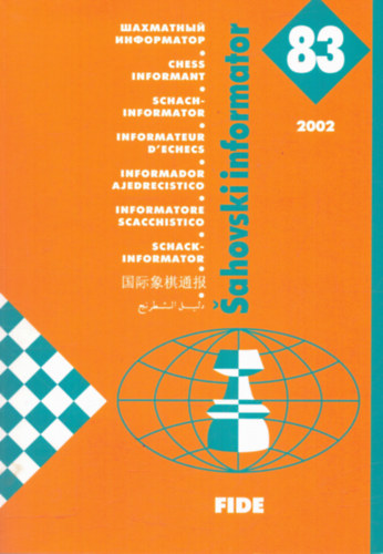 T�bb szerkeszt� - Sahovski informator 83 (X 2001 - I 2002)