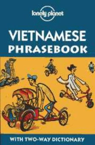 Nguyen Xuan Thu; Quynh-Tram Trinh; Thing Hoang - Vietnamese Phrasebook