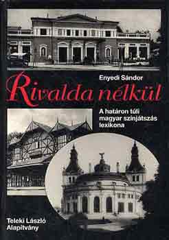 Enyedi Sndor - Rivalda nlkl