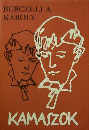 Berczeli A. K�roly - Kamaszok
