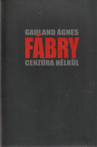 Gauland �gnes - F�bry - Cenz�ra n�lk�l