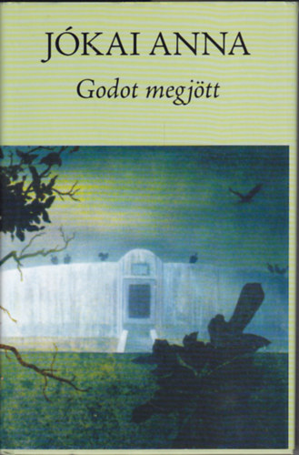 Jókai Anna - Godot megjött