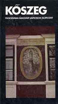 Dr. Bariska Istv�n N�meth Ad�l - K�szeg (Panor�ma)