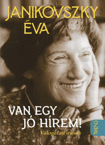 Janikovszky �va - Van egy j� h�rem!