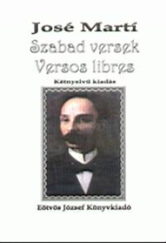 Jos Mart - Szabad versek - Versos libres