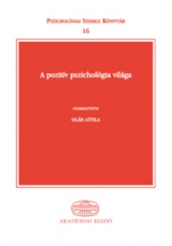 A pozit�v pszichol�gia vil�ga