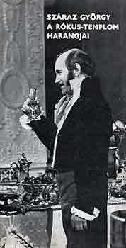 Sz�raz Gy�rgy - A R�kus-templom harangjai