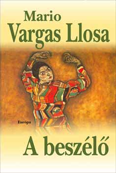Mario Vargas Llsoa - A beszélő
