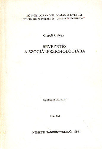 Csepeli Gyrgy - Bevezets a szocilpszicholgiba