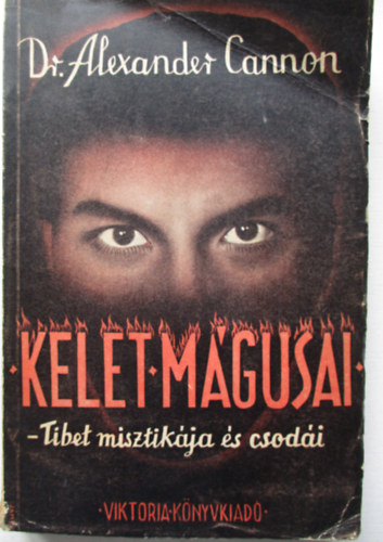 Dr. Alexander Cannon - Kelet mgusai