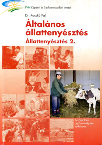 llattenyszts 2. (ltalnos llattenyszts)