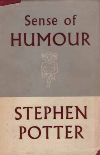 Stephen Potter - Sense of Humour