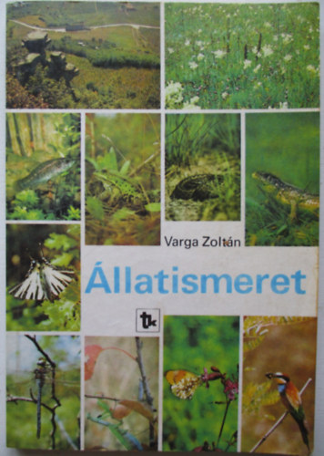 Dr. Varga Zoltn - llatismeret