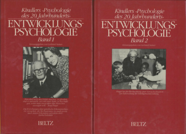 Steiner Gerhard - Kindlers Psychologie des 20. Jahrhunderts - Entwicklungspsychologie Band 1+2 (Kindler pszichológiája a 20. században - Fejlődési pszichológia német nyelven, két kötetben)