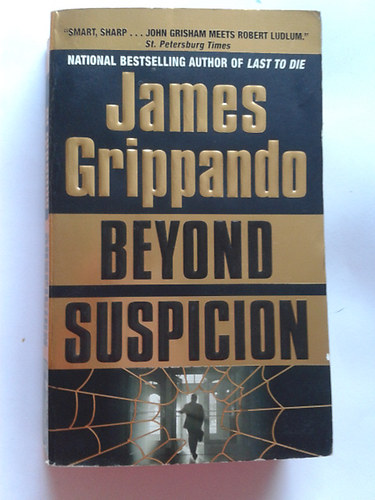 James Grippando - Beyond Suspicion