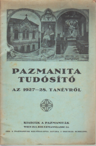 Dr. Korompai József - Pazmanita tudósító az 1927-28. tanévről