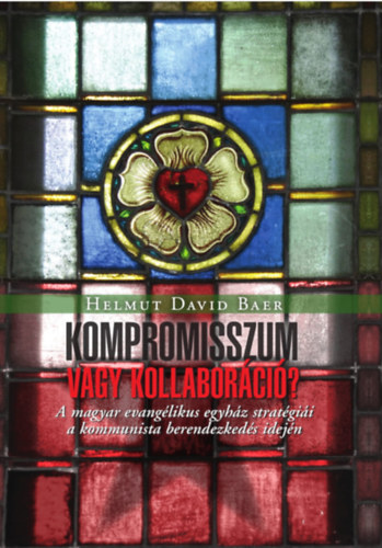 Helmutdavid Baer - Kompromisszum vagy kollaboráció